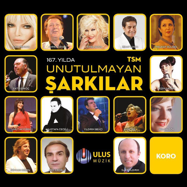 167. Yılda TSM Unutulmayan Şarkılar
