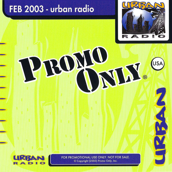 Promo Only Urban Radio: February 2003