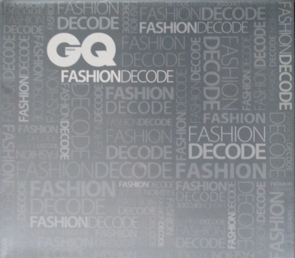 GQ Fashion Decode