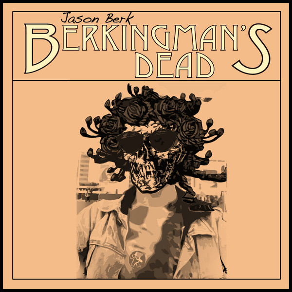 Berkingman's Dead