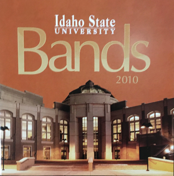Idaho State University Bands 2010