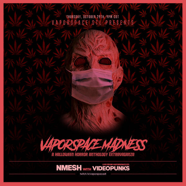 Vaporspace Madness: Nmesh (10​.​29​.​20)