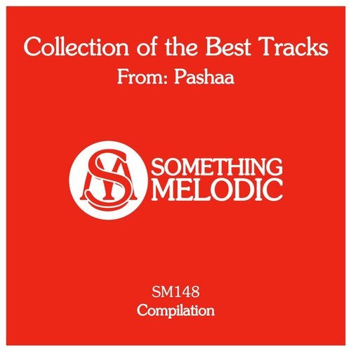 Collection Of The Best Tracks From: Pashaa