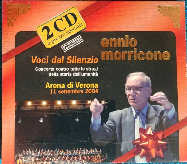 Voci Dal Silenzio - Concerto Contro Tutte Le Stragi Della Storia Dell'Umanità (Arena di Verona, 11 Settembre 2004)