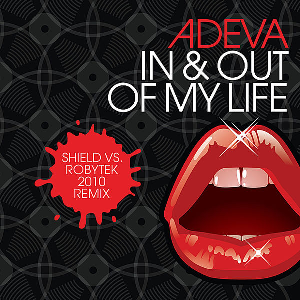 In & Out Of My Life (Robytek vs Shield 2010 Remix)