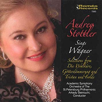 Audrey Stottler Sings Wagner - Selections From Die Walküre, Götterdämmerung, And Tristan Und Isolde