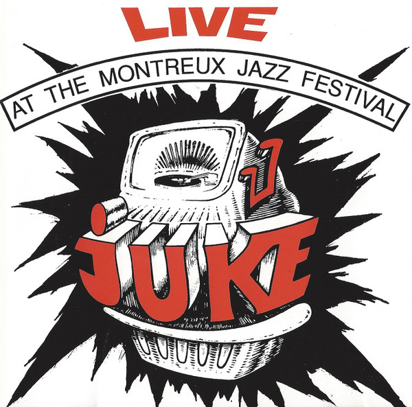 Live At The Montreux Jazz Festival
