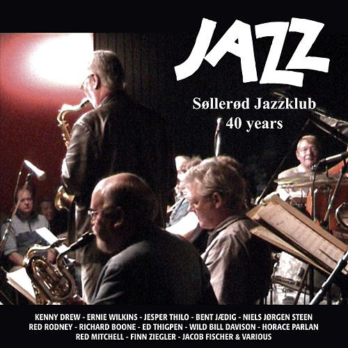 Søllerød Jazzklub 40 Years