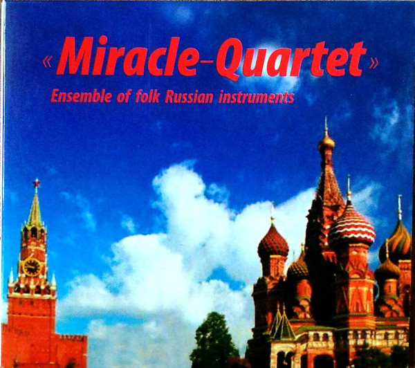 "Miracle-Quartet" - Ensemble Of Folk Russian Instruments
