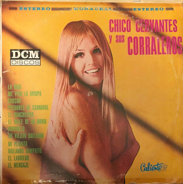 Chico Cervantes Y Sus Corraleros