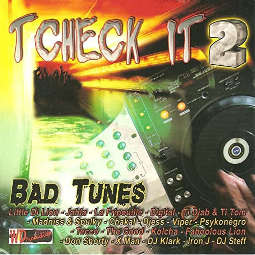 Tcheck It 2 (Bad Tunes)