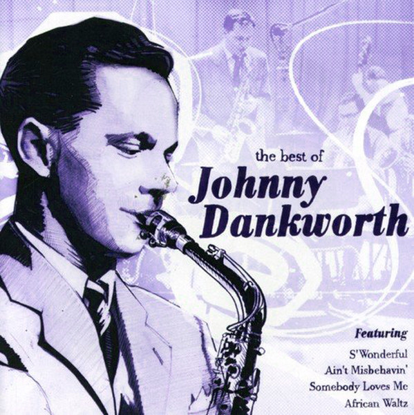 The Best Of Johnny Dankworth