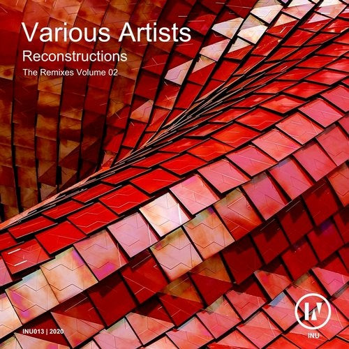 Reconstructions (The Remixes Volume 02)