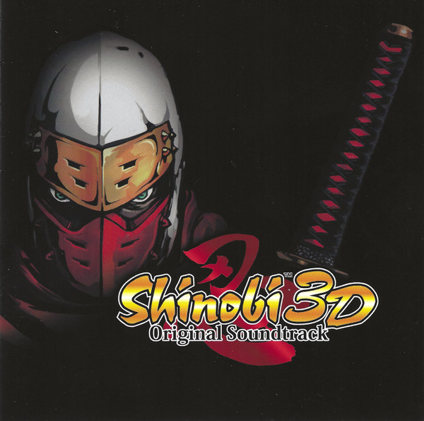 Shinobi 3D Original Soundtrack = Shinobi 3D オリジナルサウンドトラック