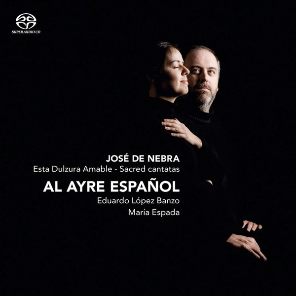 Esta Dulzura Amable - Sacred Cantatas