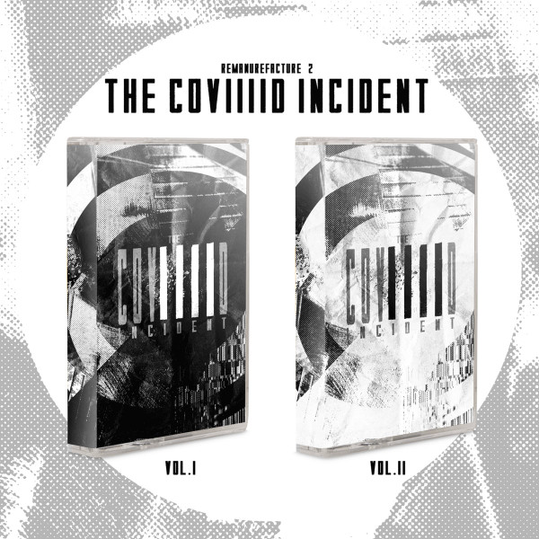  Remanurefacture 2: The COV​|​|​|​|​D Incident
