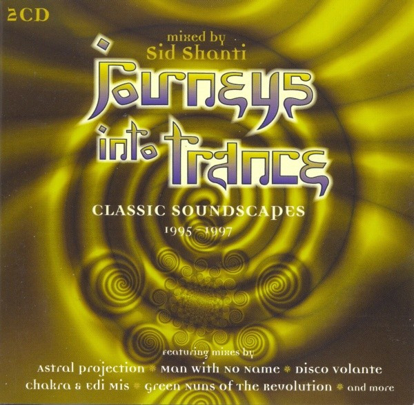 Journeys Into Trance - Classic Soundscapes 1995-1997