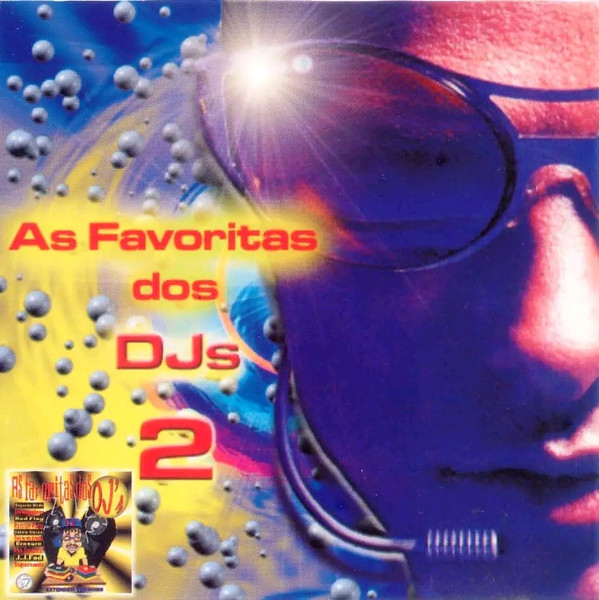 As Favoritas Dos DJ's 2
