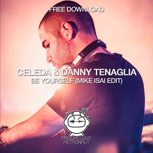 Be Yourself (Mike Isai Edit)