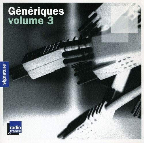 Génériques Volume 3