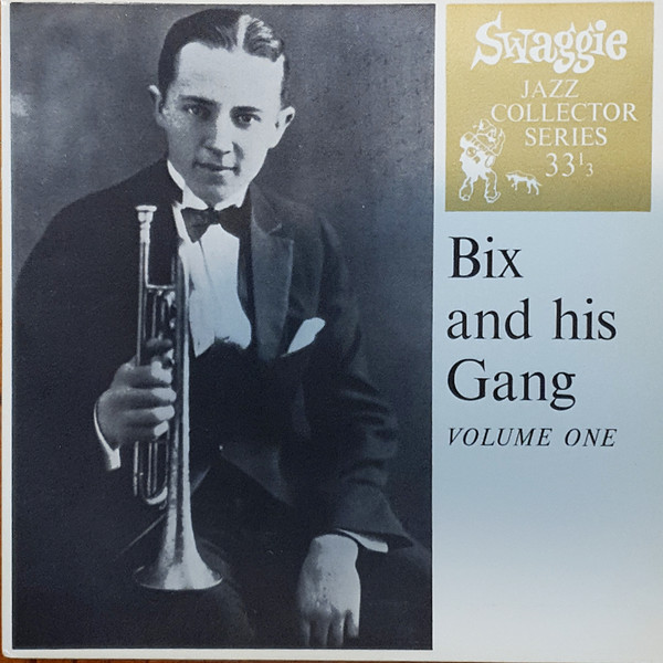 Bix and his Gang Volume One