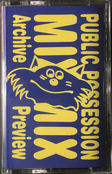 Public Possession Mix Archive Preview