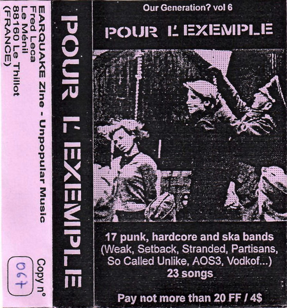 Our Generation Vol.6 : Pour L'Exemple (17 Punk, Hardcore And Ska Bands)