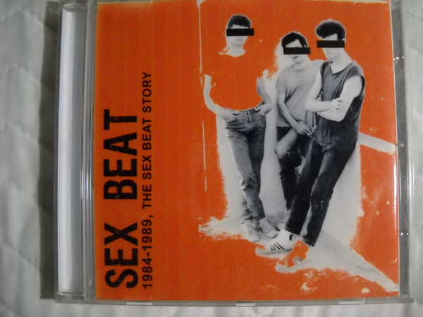 1984-1989 The Sex Beat Story