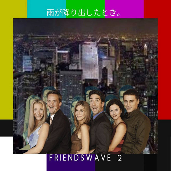 Friendswave 2
