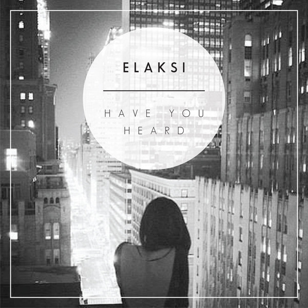 Have You Heard EP
