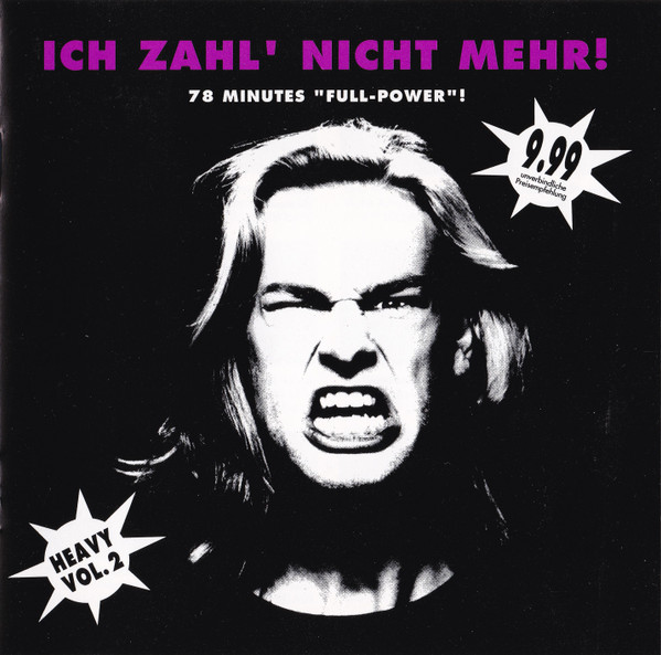 Ich Zahl' Nicht Mehr! (Heavy Vol. 2)