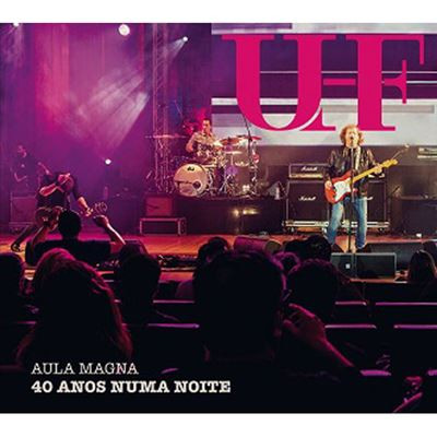 Aula Magna - 40 Anos Numa Noite
