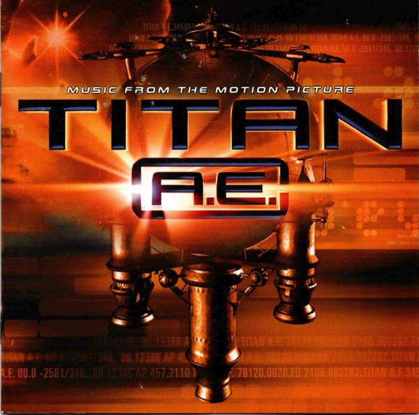 Music From The Motion Picture Titan A.E.