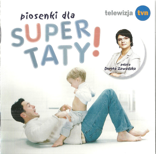Piosenki Dla Super Taty!