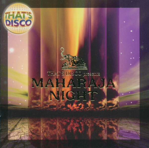 That's Disco Presents Maharaja Night