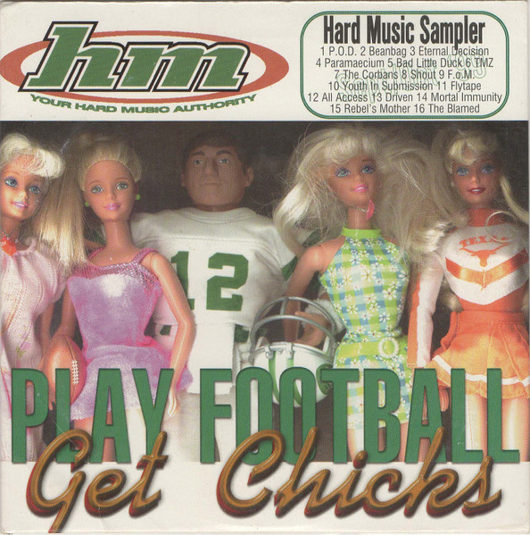 HM Hard Music Sampler September / October 1999 Play Football Get Chicks / No Stagediving