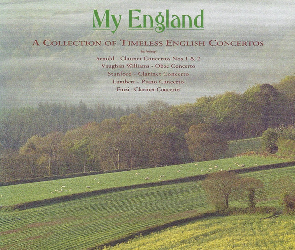 My England - A Collection Of Timeless English Concertos