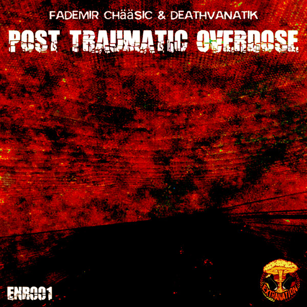 Post Traumatic Overdose 