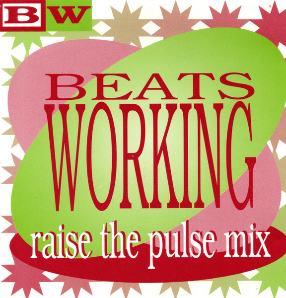 Beats Working: Raise The Pulse Mix