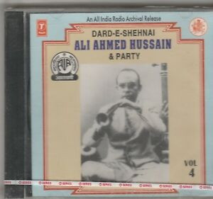 Ali Ahmed Hussain & Party Vol. 4 - Dard-E-Shehnai