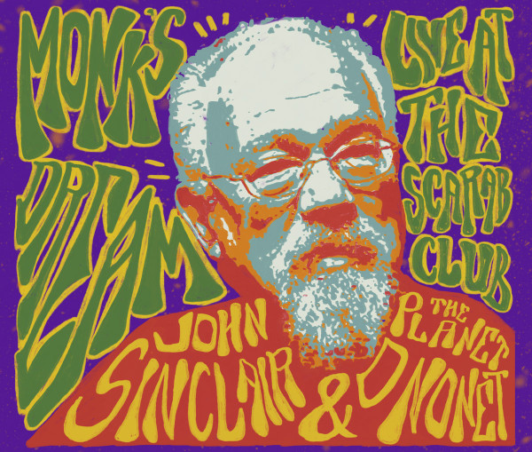 Live At The Scarab Club Presents: Monk's Dream