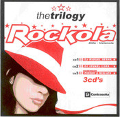 Rockola - The Trilogy