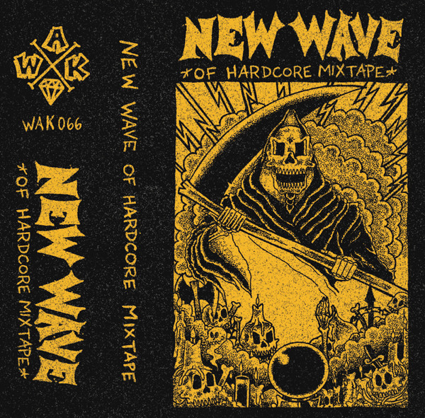 New Wave Of Hardcore Mixtape