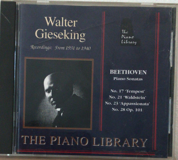 Piano Sonatas: No. 17 (Tempest) / No. 21 (Waldstein) / No. 23 (Appassionata) / No. 28 Op. 101