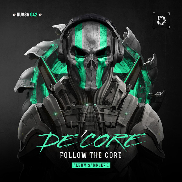 Follow The Core (Album Sampler 1)