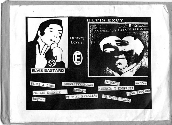 Elvis Bastard / Elvis Envy