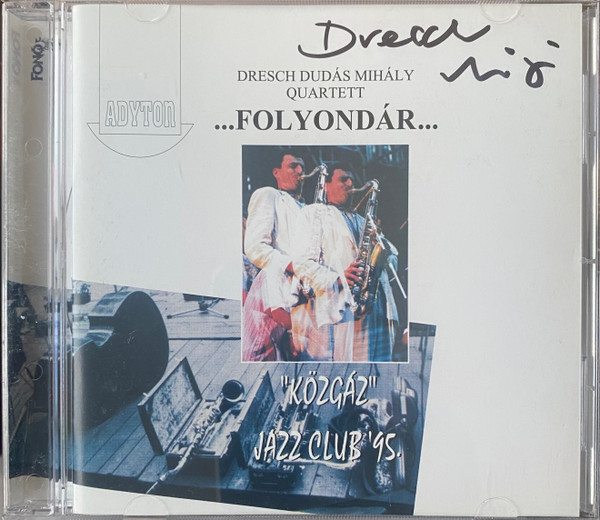 ...Folyondár...