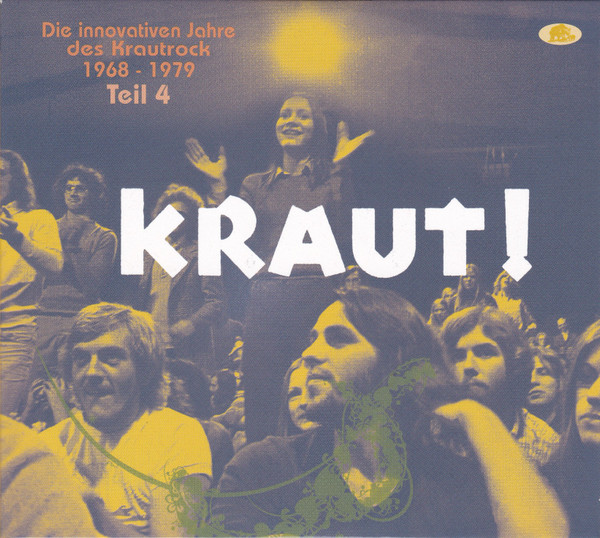 Kraut! Die Innovativen Jahre Des Krautrock 1968 - 1979 Teil 4 Berlin (West)