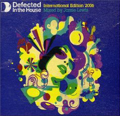 Defected In The House (International Edition 2006)