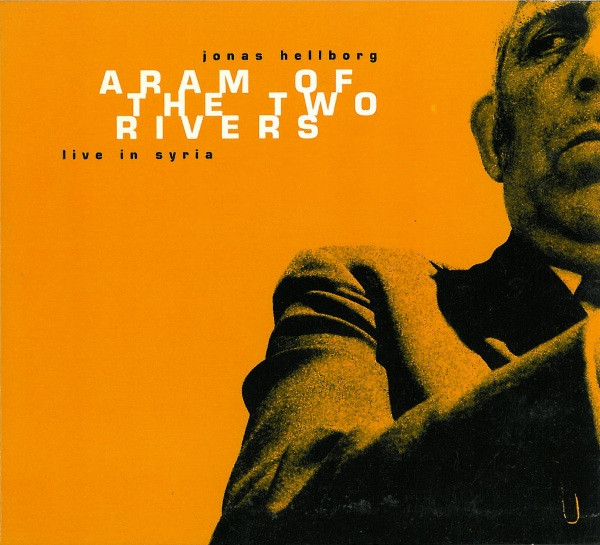 Aram Of The Two Rivers - Live In Syria